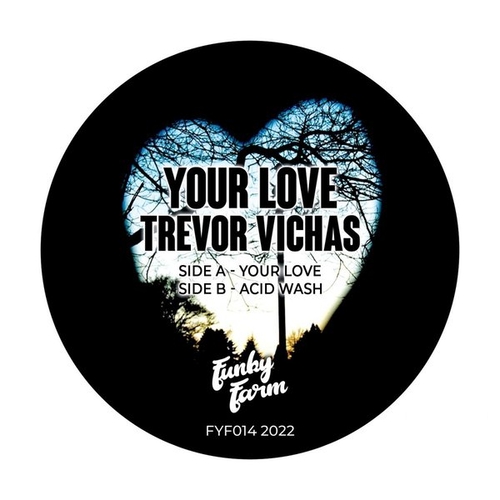 Trevor Vichas - Your Love [FYF014]